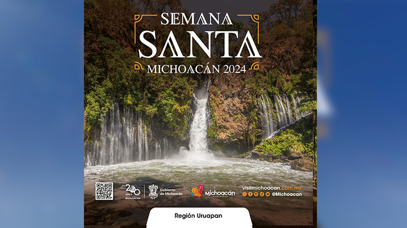 Descubre los destinos que puedes disfrutar esta Semana Santa en Michoacán