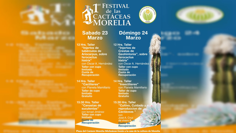 Llega a Morelia el primer Festival de las Cactáceas
