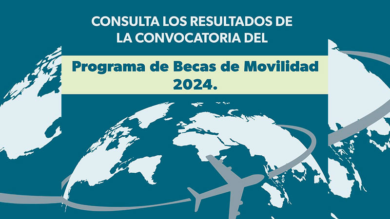 Instituto Michoacano de educación anuncia resultados del Programa de Becas de Movilidad 2024 