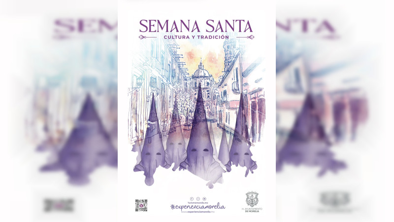 Conoce las actividades del Gobierno de Morelia en esta Semana Santa