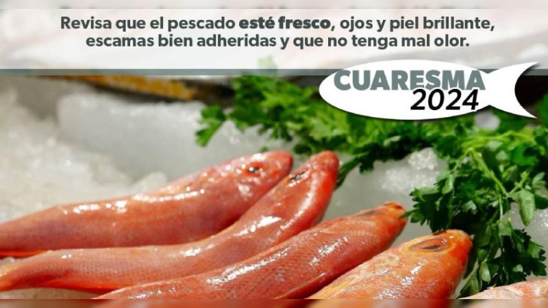 Sigue estos consejos de la Secretaría de Salud de Michoacán para evitar intoxicaciones por pescados y mariscos 