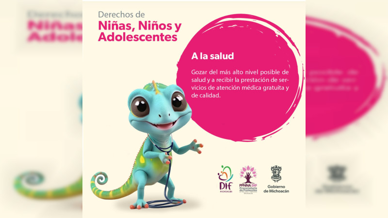 La Salud, un derecho fundamental para niñas, niños y adolescentes michoacanos 