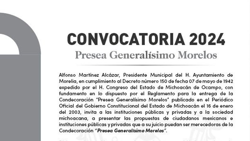 Ayuntamiento de Morelia invita a ciudadanía a participar en la convocatoria de la Presea Generalísimo Morelos 
