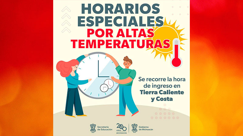 Por calor, ajustan horario en escuelas de 25 municipios de Michoacán 