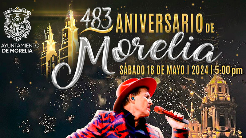 Emmanuel, encabeza concierto por Aniversario de Morelia 