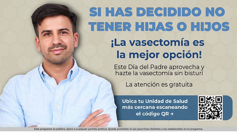 Ofrece sector salud vasectomías y condones gratuitos en centros de salud 