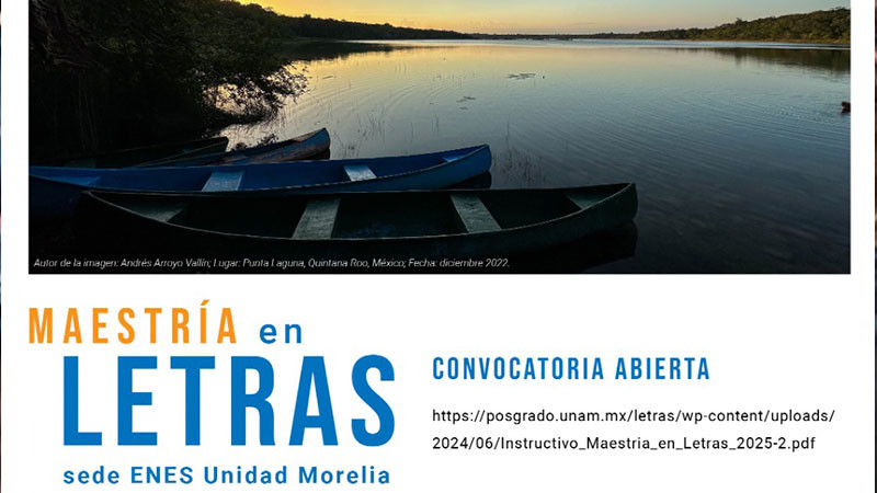 Abre la UNAM posgrado en letras en la ENES Morelia 