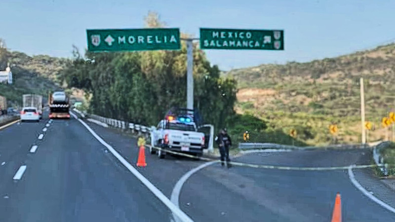 Hallan cuerpo sin vida en la Morelia-Salamanca, además se localizó a un hombre herido