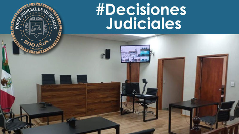 Jueces familiares de Michoacán garantizan el derecho a la identidad a través de decisiones judiciales  