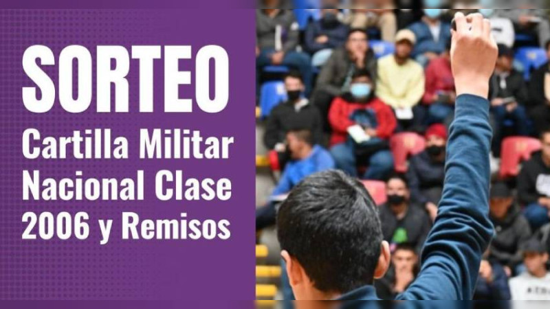 El 15 de octubre, último día para tramitar Cartilla Militar Clase 2006 y Remisos 