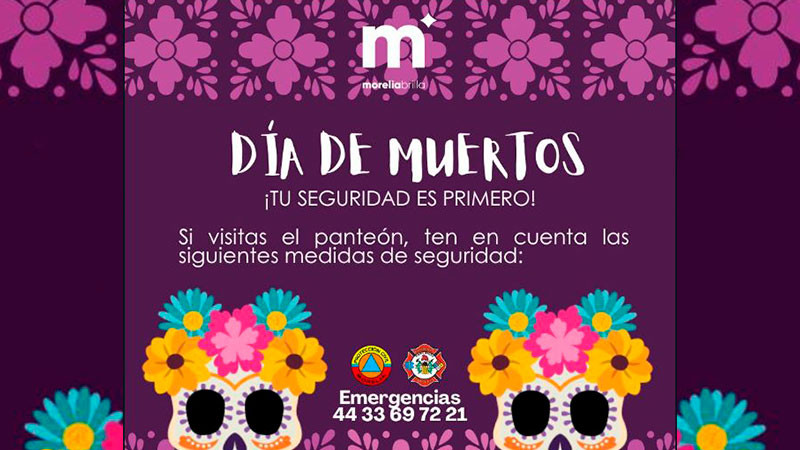 Municipio de Morelia emite recomendaciones para visitar y disfrutar panteones  