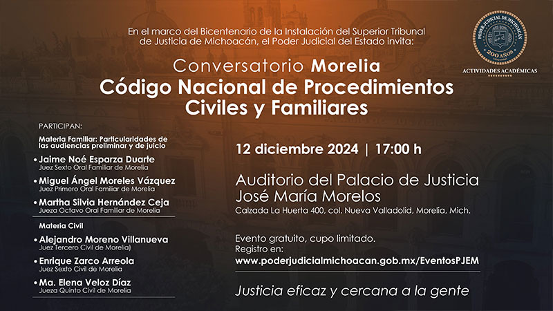 Con conversatorio en Morelia, Poder Judicial de Michoacán concluye con actividades conmemorativas por el 200 aniversario  