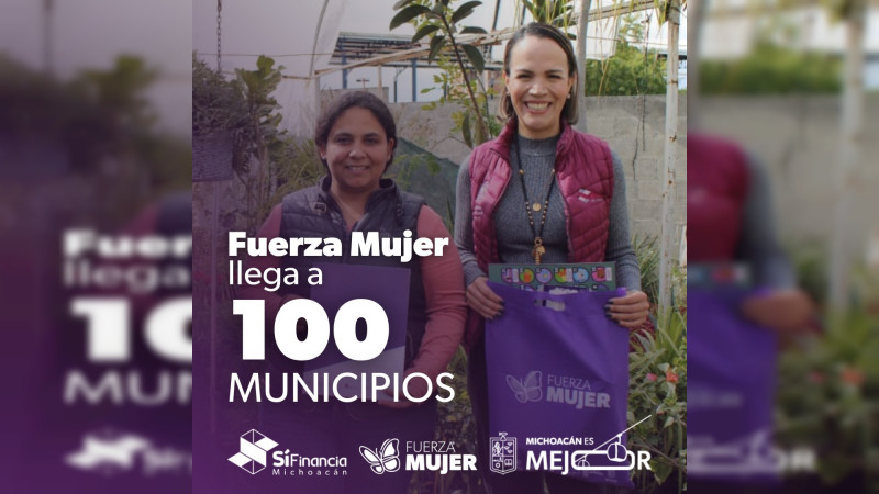 Fuerza Mujer llega a 100 municipios: Sí Financia