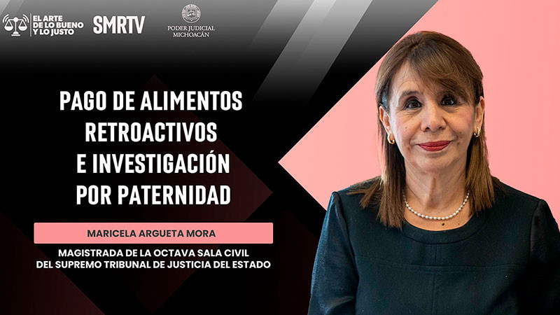 Nuevo episodio de "El Arte de lo Bueno y lo Justo" con la magistrada Maricela Argueta Mora  
