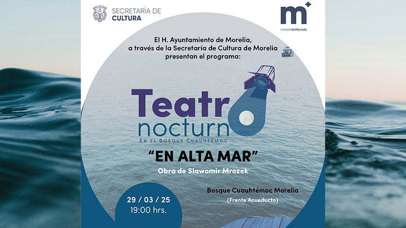 SeCultura Morelia hará Teatro Nocturno en el Bosque Cuauhtémoc, este fin de semana 