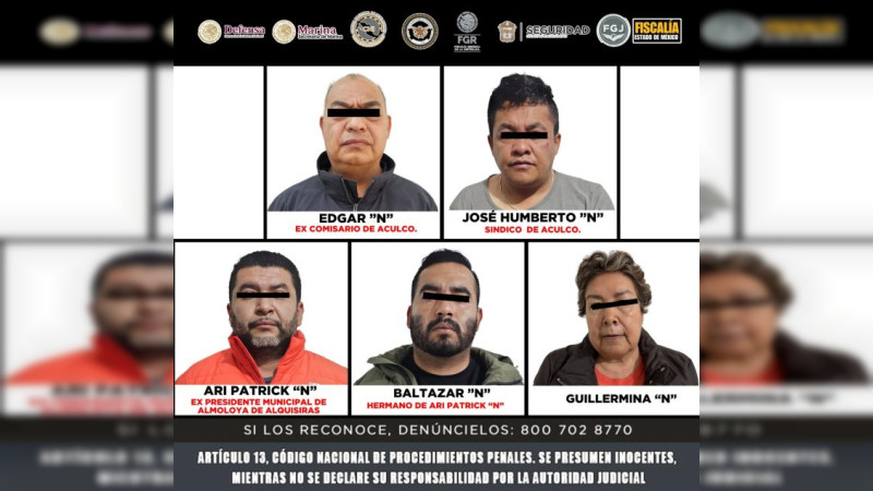 Operación Enjambre en Edomex permite captura de Alcalde, Síndico, Director de Seguridad y dos más, por cobrar piso a nombre de grupo criminal 