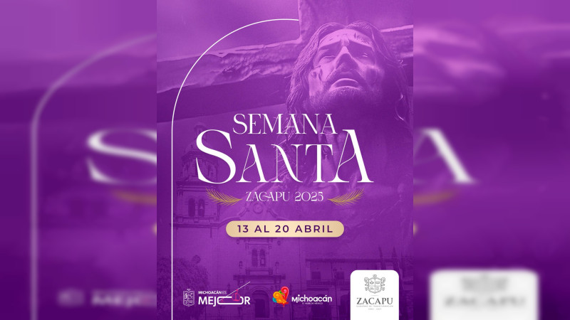  Conoce las actividades de Semana Santa en Zacapu, Michoacán 