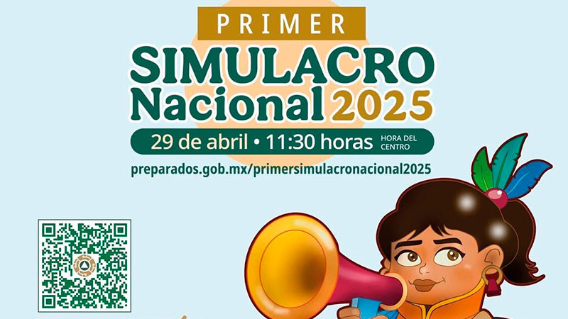 Gobierno de México convoca a la ciudadanía a participar en el primer simulacro nacional 2025 