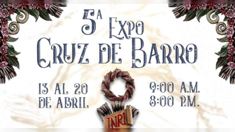 Arranca este domingo, la Expo Artesanal Cruz de Barro de Capula 
