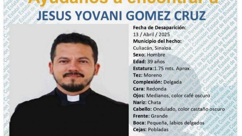 Localizan con vida al sacerdote Jesús Yovani en Culiacán, Sinaloa 
