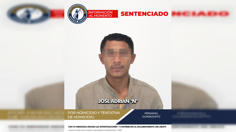 Condenan a 37 años de prisión a responsable de homicidio en Pénjamo, Guanajuato 