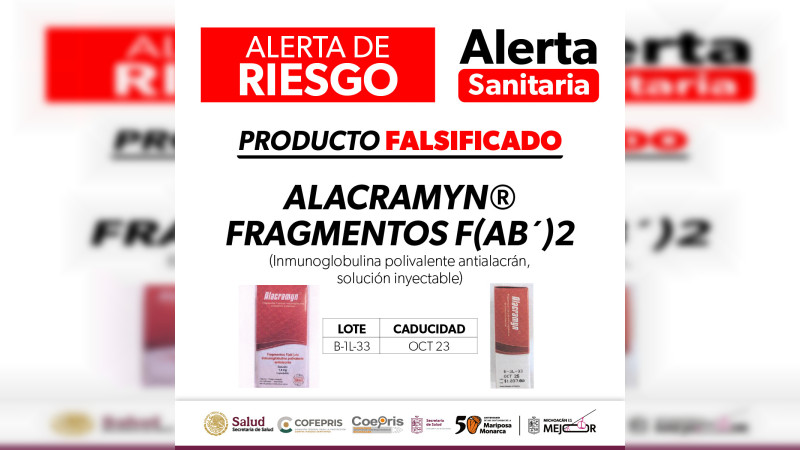 Alerta sector salud de Michoacán sobre medicamento falsificado contra picadura de alacrán