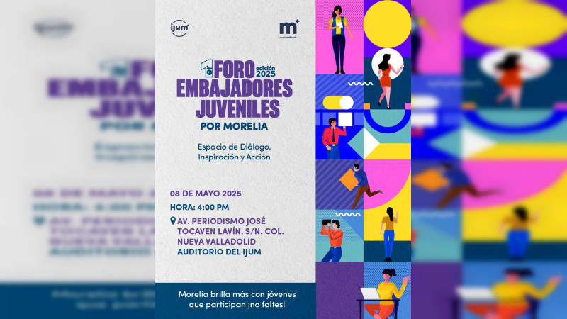 Todo listo para el Primer Foro de Embajadores Juveniles por Morelia 