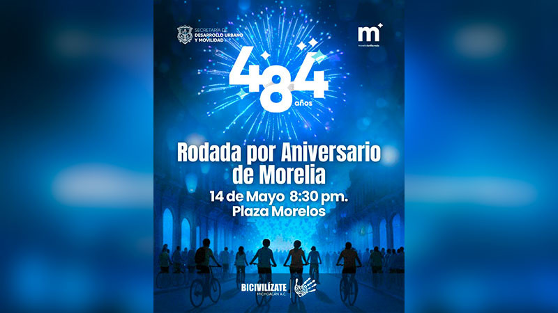 Invita Gobierno de Morelia a Gran rodada nocturna, el 14 de mayo 