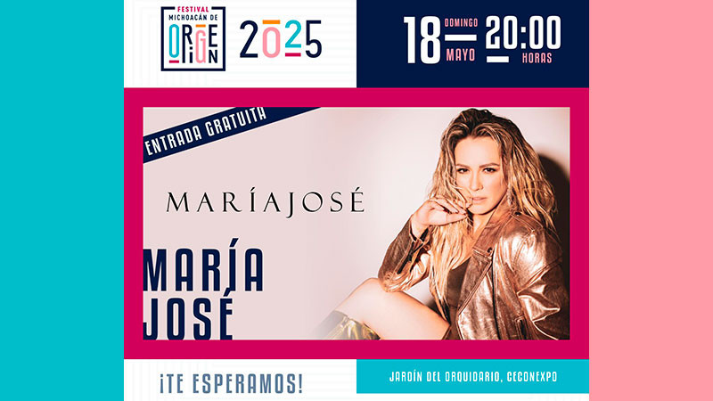 María José cerrará este domingo el Festival Michoacán de Origen 