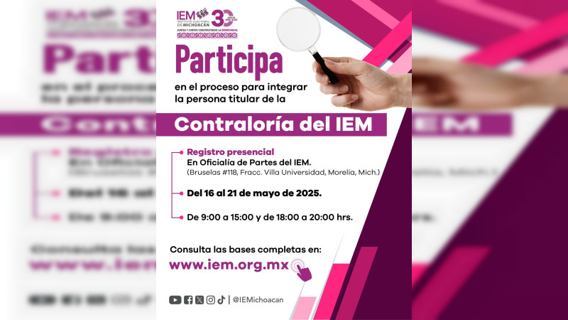 Hoy, último día para registrarse a la convocatoria del Órgano Interno de Control del IEM