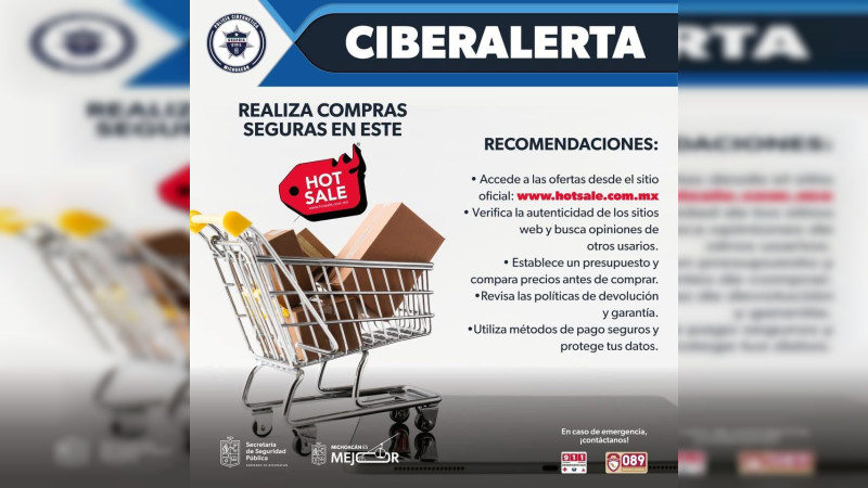 Emite la SSP Michoacán, recomendaciones para realizar compras seguras en el Hot Sale 