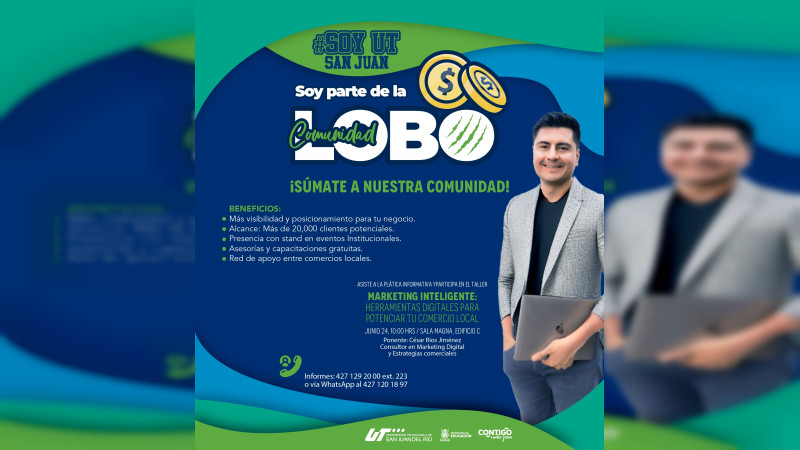 Convoca UT San Juan al comercio local a sumarse a la Comunidad Lobo 