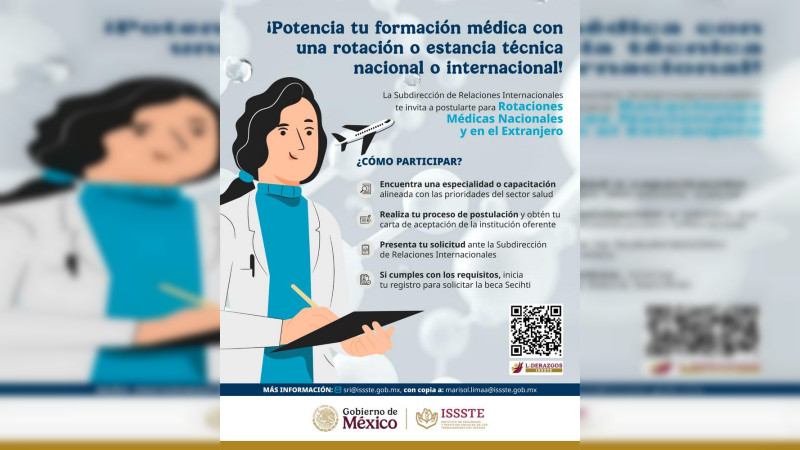 Invita ISSSTE a personal adscrito a participar en becas médicas y estancias técnicas en el extranjero 