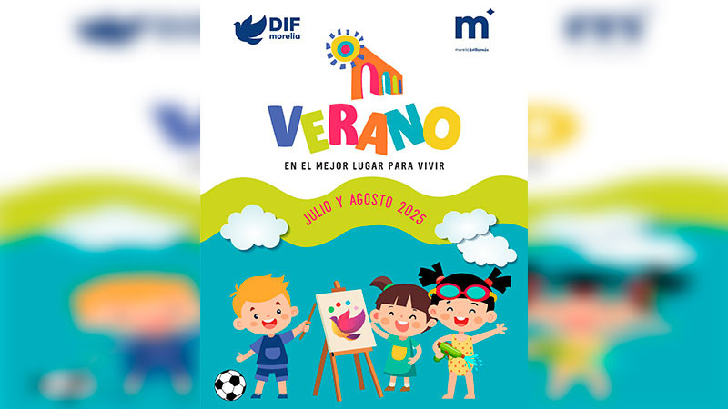 DIF Morelia impulsa cursos y actividades inclusivas y accesibles este verano 