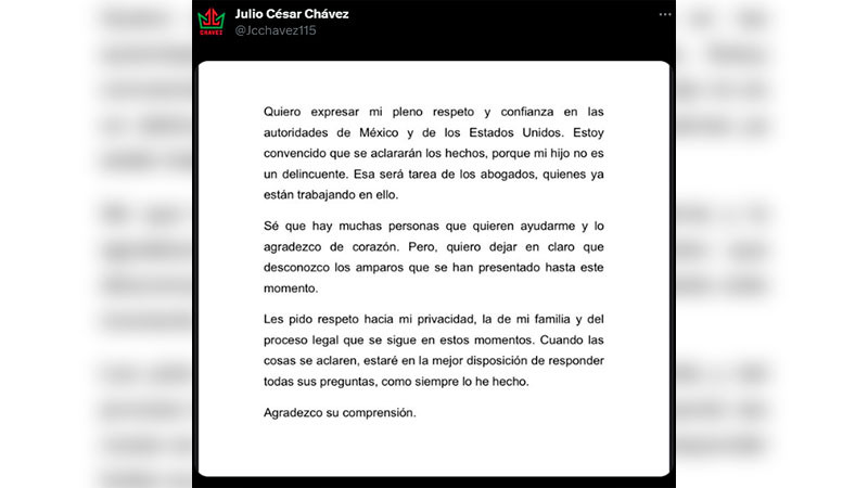 Pide Julio César Chávez respeto y privacidad ante el proceso legal vigente que está viviendo su hijo  
