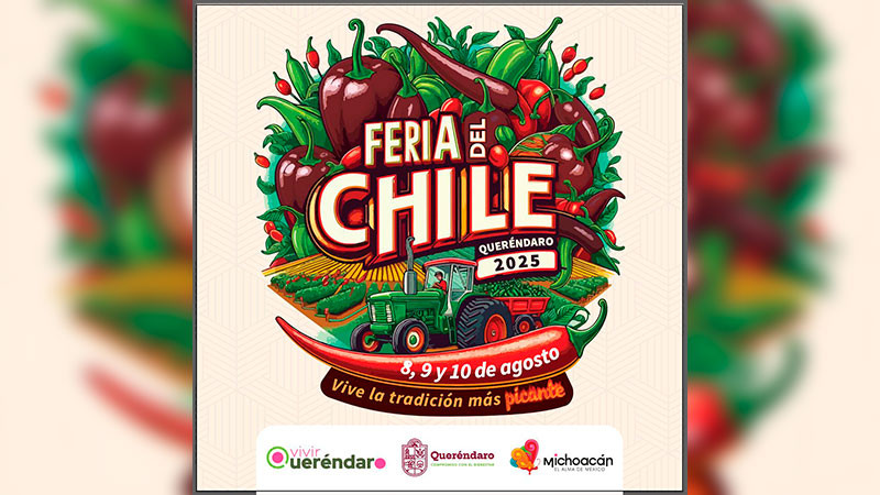 Sectur te invita a la tradicional Feria del Chile de Queréndaro 