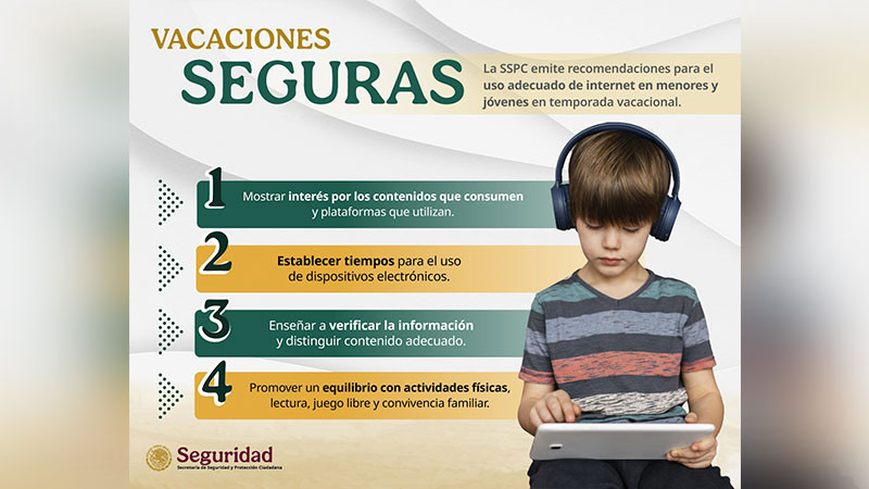Emite la SSPC recomendaciones para el uso de internet por menores y jóvenes durante vacaciones de verano 
