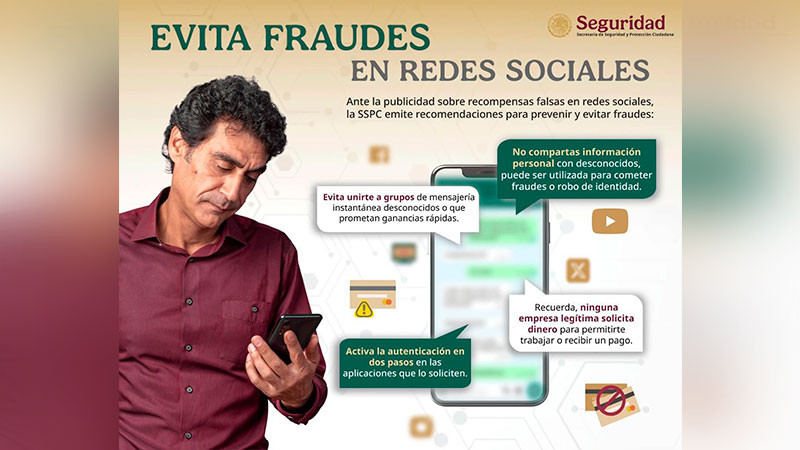 Emite la SSPC recomendaciones para evitar que las personas sean víctimas de fraudes por recompensas falsas en redes sociales 