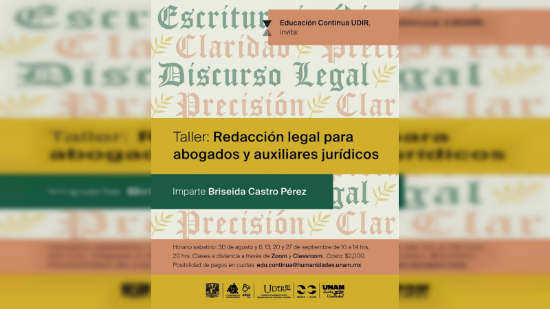 UDIR UNAM Morelia contribuye con el ejercicio jurídico en Michoacán 