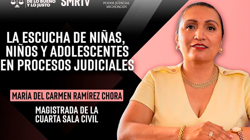 La magistrada Carmen Ramírez Chora habla sobre la escucha de niñas, niños y adolescentes en procesos judiciales, tema de El Arte de lo Bueno y lo Justo 