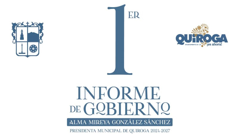 Presentará Alma Mireya González Sánchez su Primer Informe de Gobierno al pueblo de Quiroga 