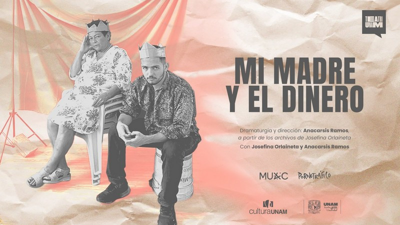 “Mi madre y el dinero”, un encuentro escénico entre clases sociales, trabajo y arte 