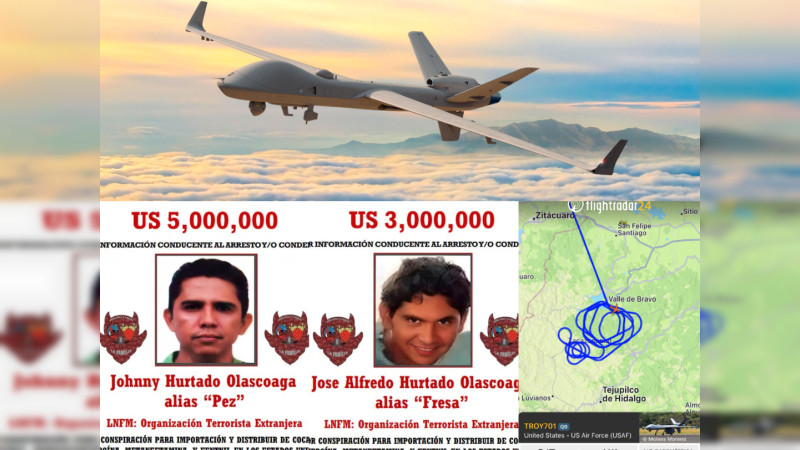 Sobrevuela dron de EEUU Valle de Bravo y sus alrededores, territorio de los hermanos más buscados en Guerrero y Edomex 