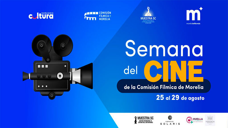 Invita SeCultura Morelia a la Semana del Cine, del 25 al 29 de agosto  