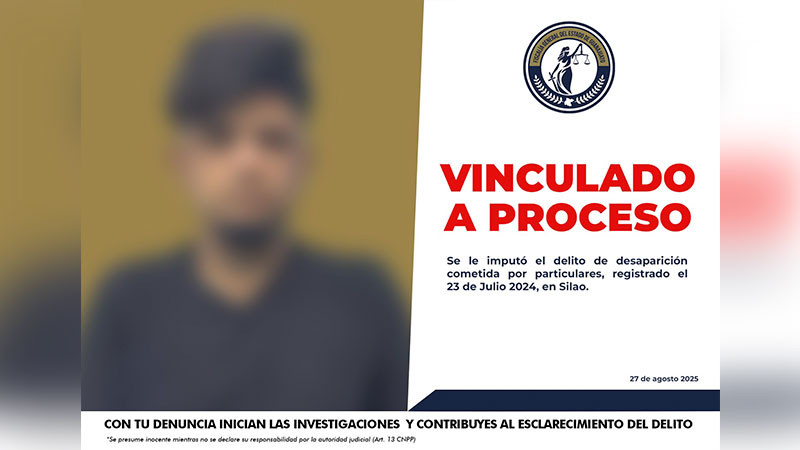 Silao: vinculan a proceso a Julio Alberto “N” por desaparición cometida por particulares 