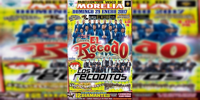 Inicia venta de boletos para presentación de Banda El Recodo y Los Recoditos 