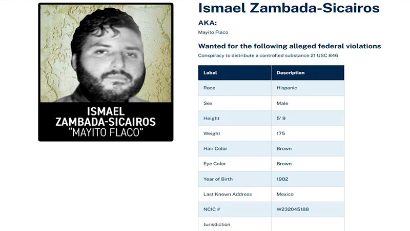 DEA busca a Ismael Zambada Sicairos; hijo de líder criminal de Sinaloa 
