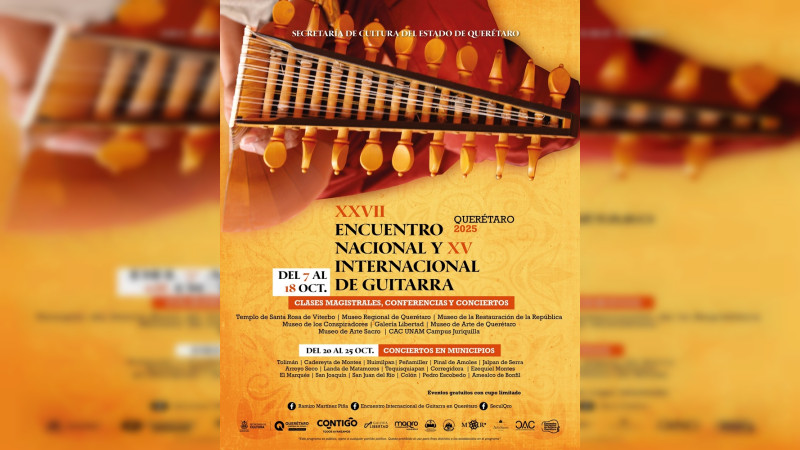 Arranca el XXVII Encuentro Nacional y XV Internacional de Guitarra Querétaro 2025 