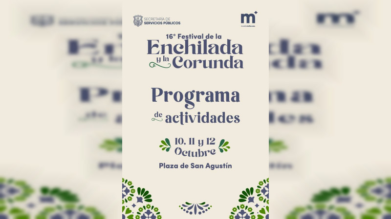 Último día del 16° Festival de la Enchilada y la Corunda 