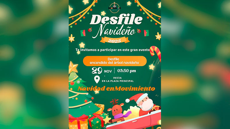 Se prepara Morelos para vivir su Desfile Navideño 2025 y el tradicional encendido del árbol 